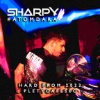 Sharpy #atomdara live - Hard Prom 2022 - Pletycafesec Tata