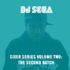 DJ Sega Sixer Series Vol. II: The 2nd Batch