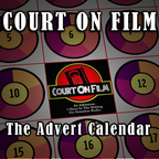 Court on Film: The Advert Calendar