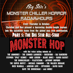 Big Stir's Monster Chiller Horror Radar Hours Part Three: The All-Star Monster Hop