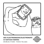 AE5: electrosnacks/electronaps // Santiago Taberna // ILLO RADIO // 04-08-23