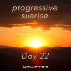 Progressive Sunrise - Day 22