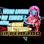We're Living In The 1980's With Smash Ventura Episode 21 (2021)
