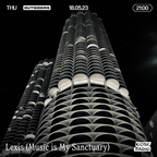 Lexis (Music is My Sanctuary) @ Kiosk Radio 18.05.2023