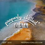 Properly Chilled Podcast #94: May 2015