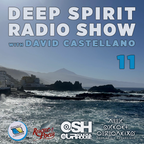 Deep Spirit Radio Show 11