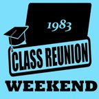Ultimate Dance Party - Class Reunion Weekend 1983