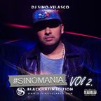 DJ Sino Velasco - #SINOMANIA VOL 2 Black Latin Edition