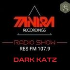 DARK KATZ _ RES FM 107.9 @ TANIRA RECORDINGS RADIO SHOW 12.05.2022