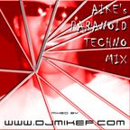 DJ Mike F. - Aike's Paranoid Mix (part 1)