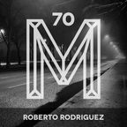 M70: Roberto Rodriguez
