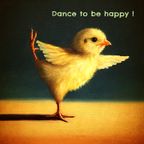 Dance to be happy !