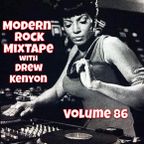 Drew Kenyon's Modern Rock MixTape: Vol. 86