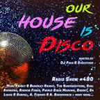 Our House is Disco #490 from 2021-05-14