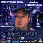 Dj Seto Atotamakina 1301 - In the name of Trance - 03092022