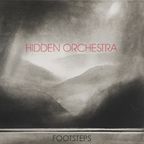 Hidden Orchestra - Footsteps Mix