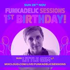 Little Gem - Funkadelic Sessions - 1st Birthday - 26-NOV-2023