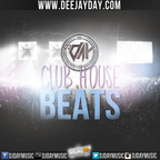 DaY's Club House Beats 