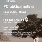 Gabriel & Dresden Club Quarantine 320: New Music Friday with Dave Dresden (6pm)