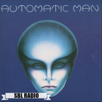 SBL Radio "Hidden Gems Show" feat. "Automatic Man"