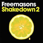 FREEMASONS - SHAKEDOWN 2 MIX 1