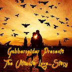 Gabberspider presents "The Ultimate Love-Story"
