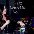 2020 Demo Mix Vol. 1