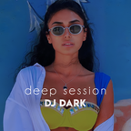Dj Dark - Deep Session (November 2022) | FREE DOWNLOAD + TRACKLIST LINK in the description