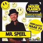 Two Old Fools presents House Classics = Mr. Speel = P3 29-10-2023