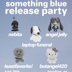 laptop funeral 'something blue' Album Release Party, Brooklyn, NY