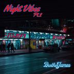 Brother James - Night Vibes Vol.2