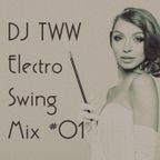 Electro Swing Mix #01