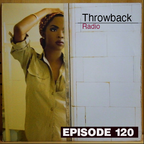 Throwback Radio #120 - DJ CO1 (Party Mix)