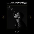 OVO YOGA | DJ HENRY T Live Session 24. 04. 22