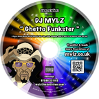 DJ Mylz - Ghetto Funkster