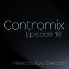 ControMix Episode 18 by Ezio Centanni