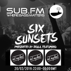 Six Sunsets Sub FM Show [Ekula & eatmybeat - 20/02/2019]