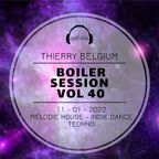 Thierry Belgium Boiler Session VOL 40  11 - 01 - 2022