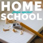 Home School ¿Mejor Opción?