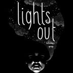 Lights Out Listening Group - Wednesday, 29th July, 2020