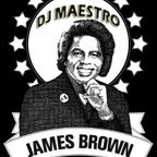 DJ MAESTRO - James Brown Tribute (Funky/Soul)