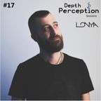 Depth Perception Sessions #17 - Lonya
