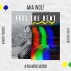 Ana Wolf - Feel The Beat #101