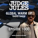 JUDGE JULES PRESENTS THE GLOBAL WARM UP EPISODE 1000