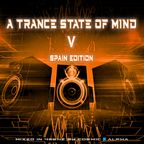 A TRANCE STATE OF MIND V - The Spain Edition - 432Hz TRANCE / VOCAL TRANCE