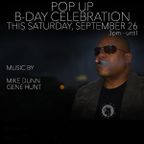 Pop up birthday celebration for Reggie C w/ Mike Dunn & Gene Hunt