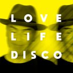 PULL UP TO THE FUNKY BUMPER _ LOVE LIFE DISCO in the MIX