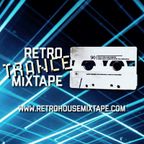 Retro House Mixtape - Episode 110 - Retro TRANCE Mixtape