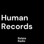 Human Records #3 w/ Andrew & Coco Coquelicot - Relate Radio | 24-5-2022