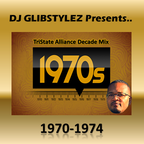 DJ GlibStylez PRESENTS 1970-1974